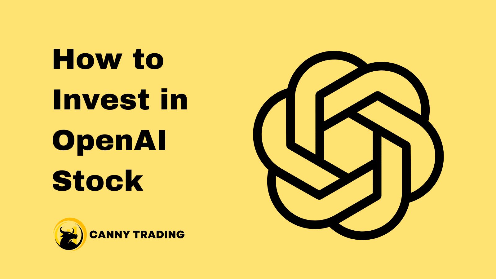 How To Invest In OpenAI Stock And Tap Into ChatGPT's Growth