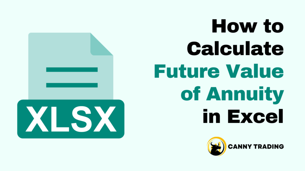 How to Calculate Future Value of Annuity in Excel - Featured Image